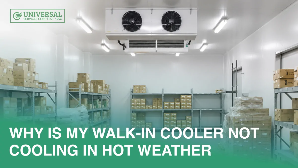 Walk-in cooler struggling to maintain temperature during hot weather